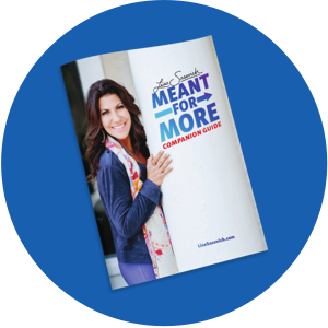 The Meant for More Companion Guide
